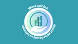 Invest in West Lothian’s West Lothian Women in Entrepreneurship project
